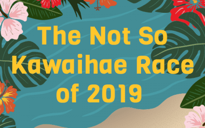 The Not So Kawaihae Race of 2019
